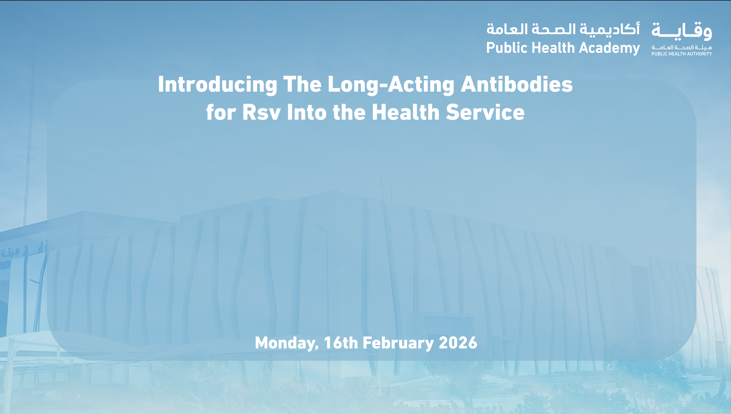 Introducing the Long-Acting Antibodies for Rsv Into the Health Service