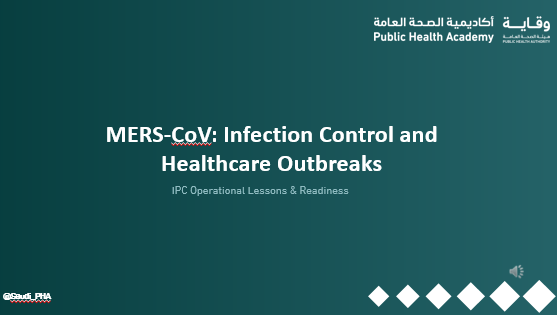 MERS-CoV: Infection Control and Healthcare Outbreaks